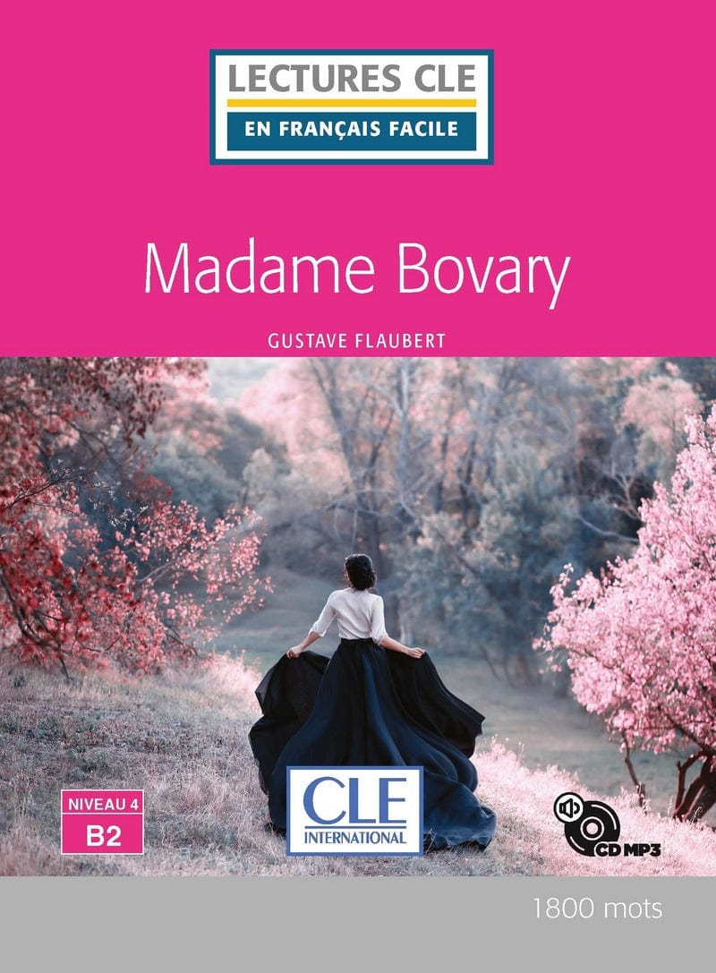 Mme Bovary - Niveau 4 B2 - Lecture CLE en français facile - Livre + CD