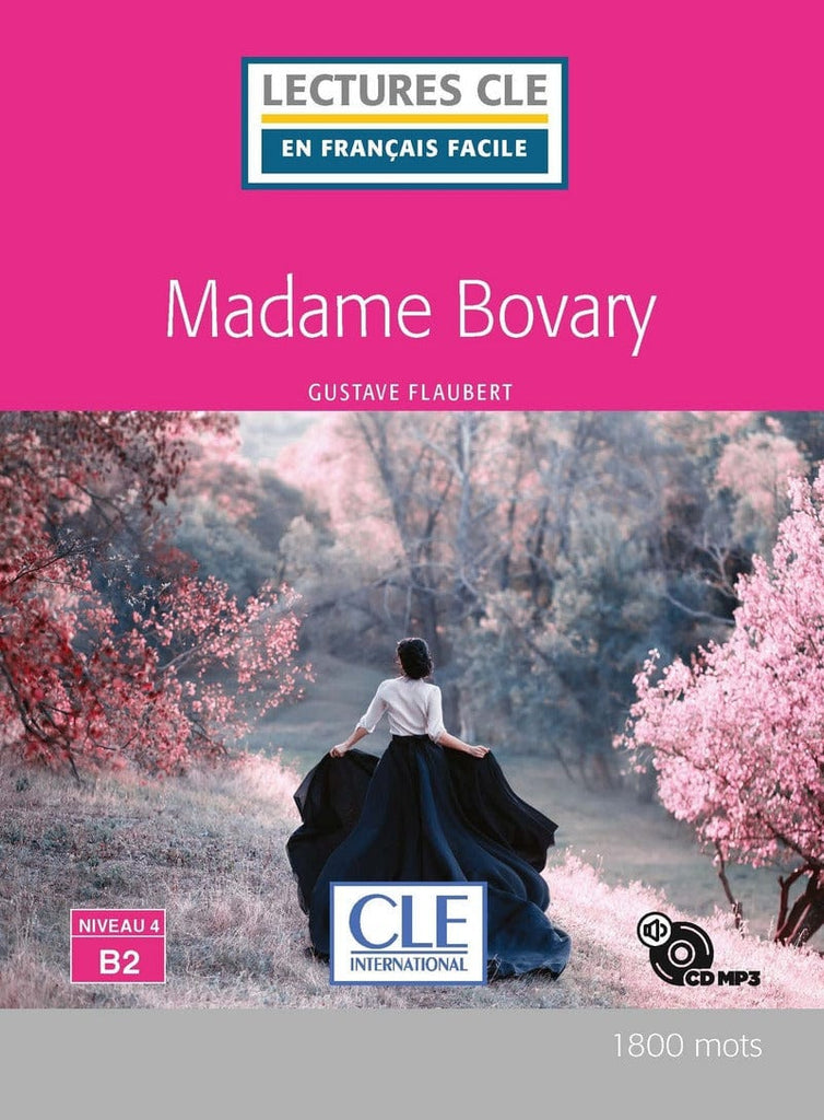 Mme Bovary - Niveau 4 B2 - Lecture CLE en français facile - Livre + CD