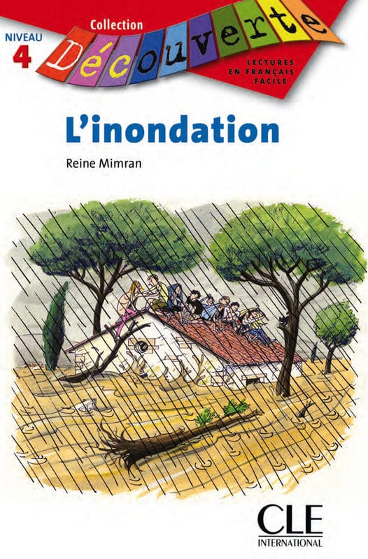 Collection Découverte - Niveau 4 - L'inondation