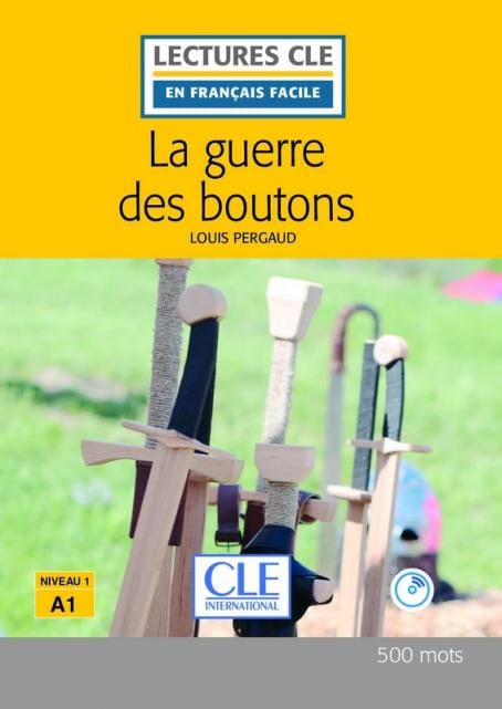 La guerre des boutons - Niveau 1/A1 - Lecture CLE en français facile - Livre + CD