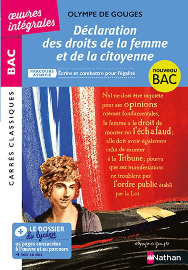 Déclaration des droits de la femme et de la citoyenne de Olympe de Gouges - Parcours : Écrire et combattre pour l'égalité - Edition intégrale