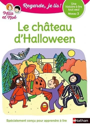 Regarde, je lis ! - Niveau 3 - Le château d'Halloween