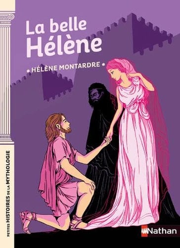 Petites histoires de la mythologie - La belle Hélène