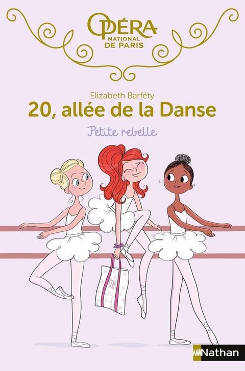 20, allée de la danse T04 - Petite rebelle