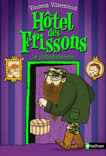 Hôtel des frissons T01 - Le collectionneur