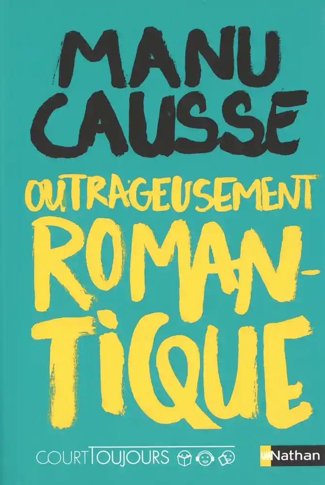 Outrageusement romantique