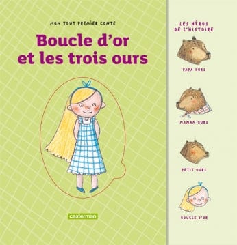 Mon tout premier conte - Boucle d'or et les trois ours
