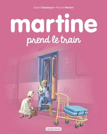 Martine T28 - Prends le train