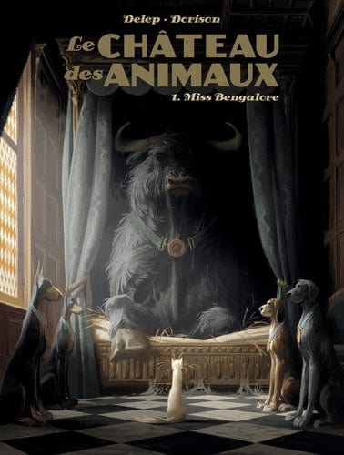 Le château des animaux T01 - Miss Bengalore