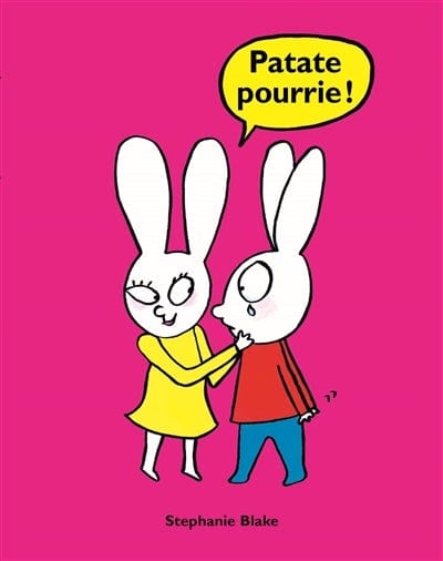 Patate pourrie!