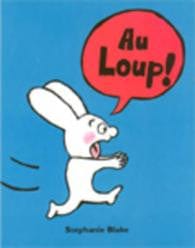 Au loup!
