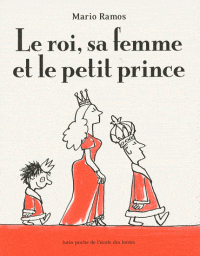 Le Roi, sa femme et le petit prince