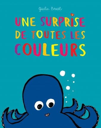 Une surprise de toutes les couleurs