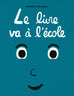 Le livre va à l'école