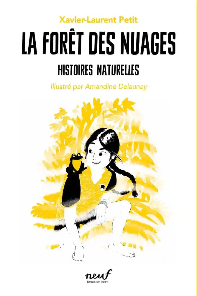 Histoires naturelles T05 - La forêt des nuages
