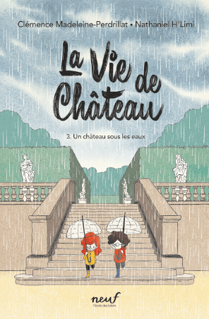 La vie de château T03 - Un château sous les eaux