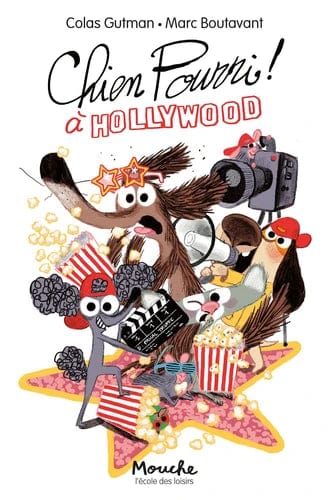 Chien pourri - Chien Pourri à Hollywood