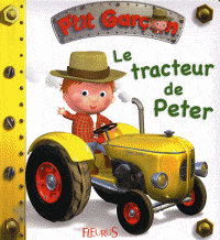 P'tit garçon - Le tracteur de Peter