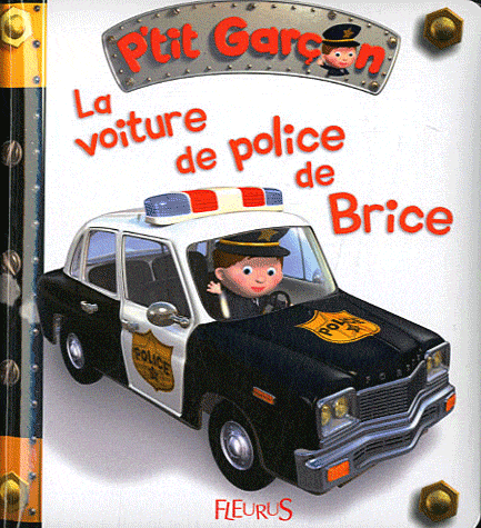 P'tit garçon - La voiture de police de Brice