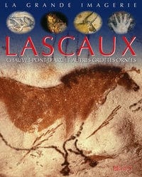 La grande imagerie - Lascaux