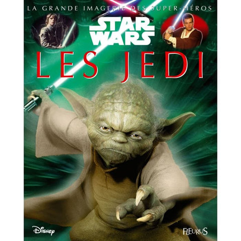 La grande imagerie - Star Wars - Les Jedi