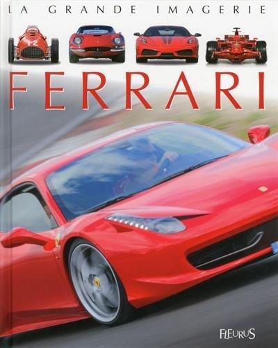 La grande imagerie - Ferrari