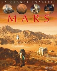 La grande imagerie - Mars
