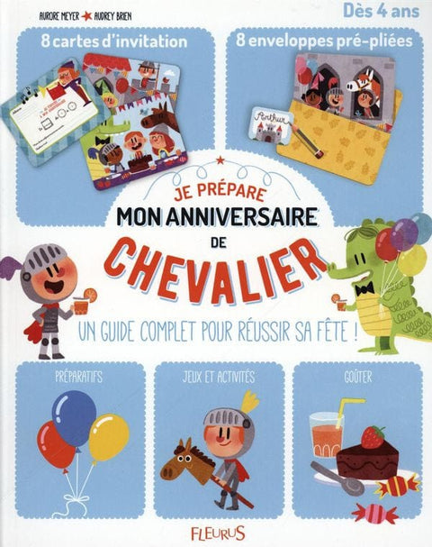 Je prépare mon anniversaire de chevalier
