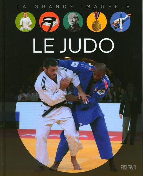 La grande imagerie - Le judo