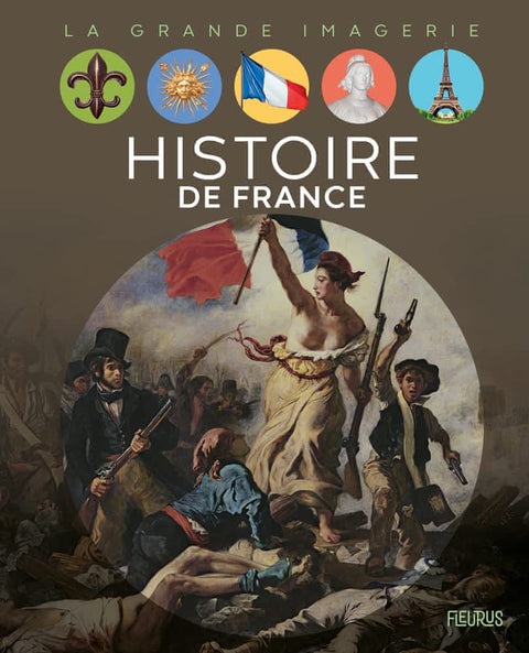 La grande imagerie - Histoire de France