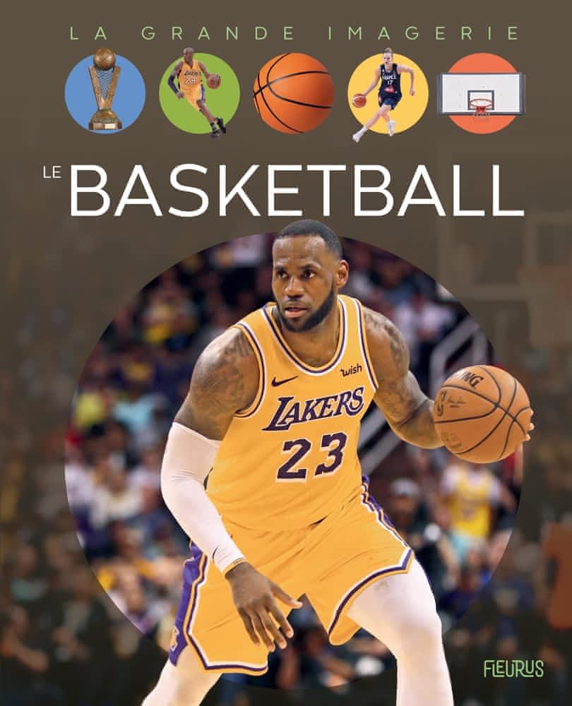 La grande imagerie - Basket-ball