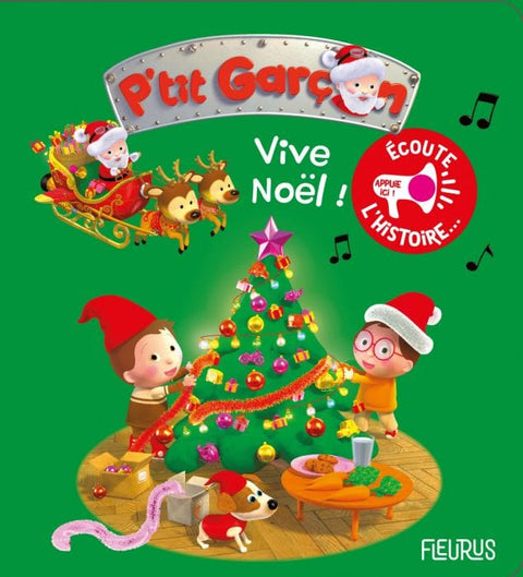 P'tit garçon - Livre sonore - Vive Noël!