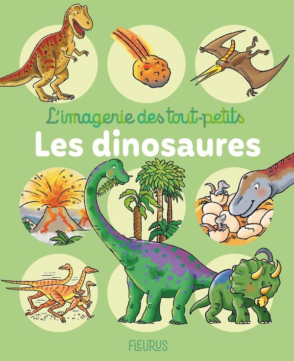 L'imagerie des tout-petits - Les dinosaures