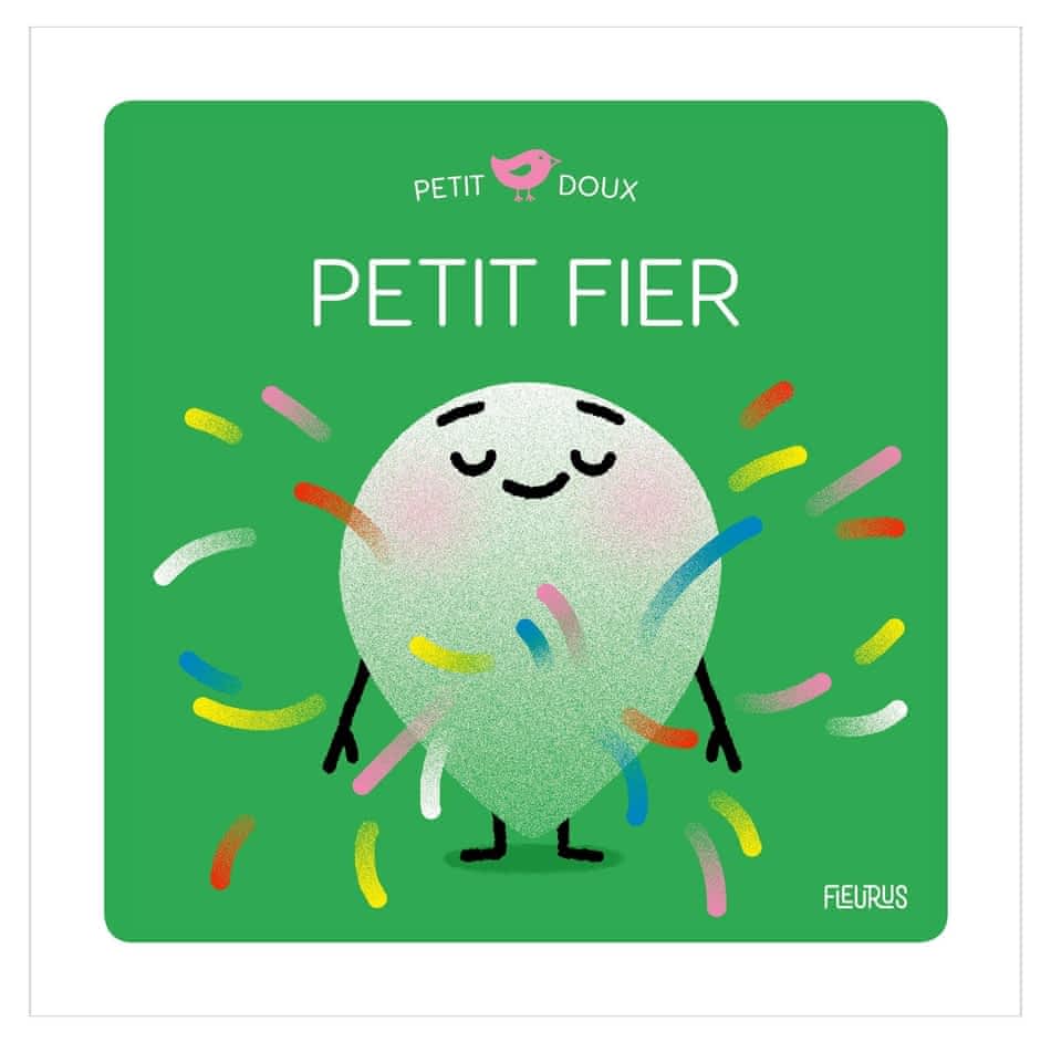 Petit doux - Petit fier