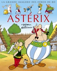 La grande imagerie - Astérix