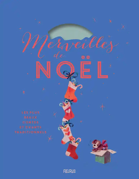 Merveilles de Noël - Les plus beaux contes et chants traditionnels