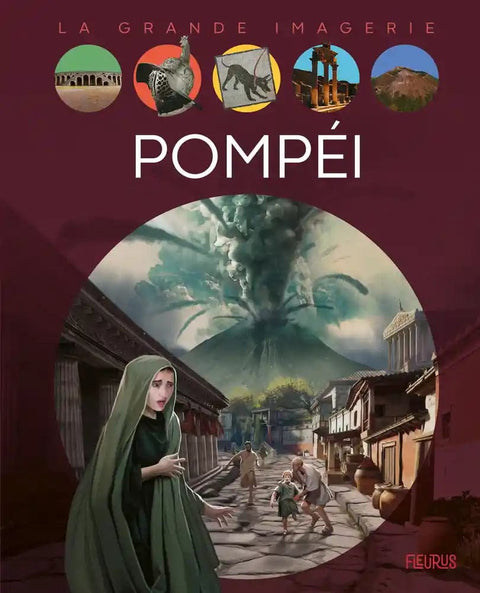 La grande imagerie - Pompéi