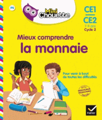 Mini chouette - Mieux comprendre la monnaie - CE1/CE2
