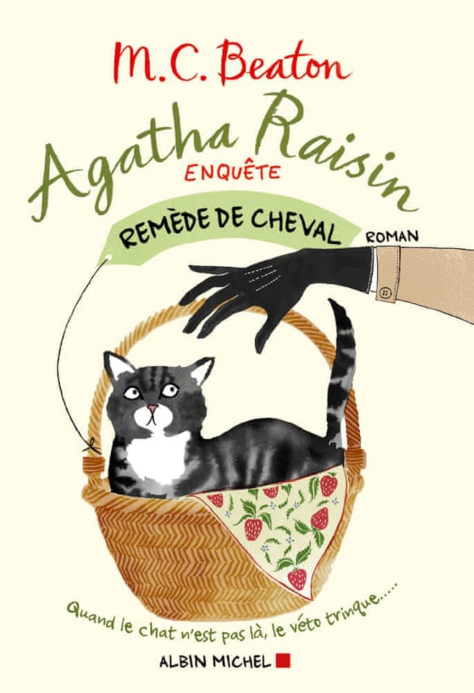 Agatha Raisin enquête T02 -  Remède de cheval