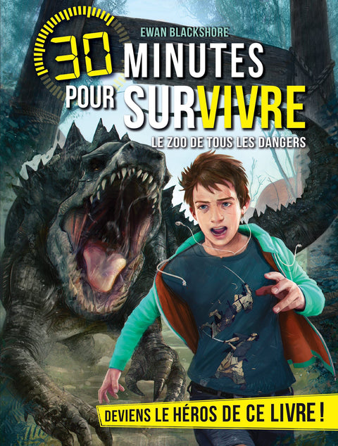 30 minutes pour survivre - Le zoo de tous les dangers