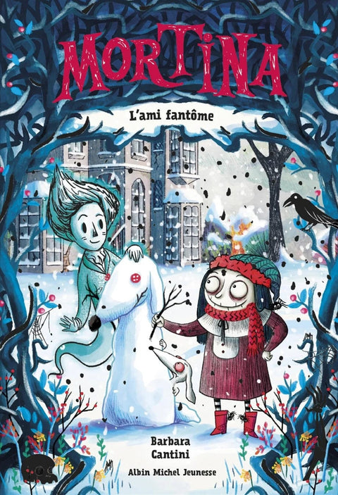 Mortina T03 - L'ami fantôme
