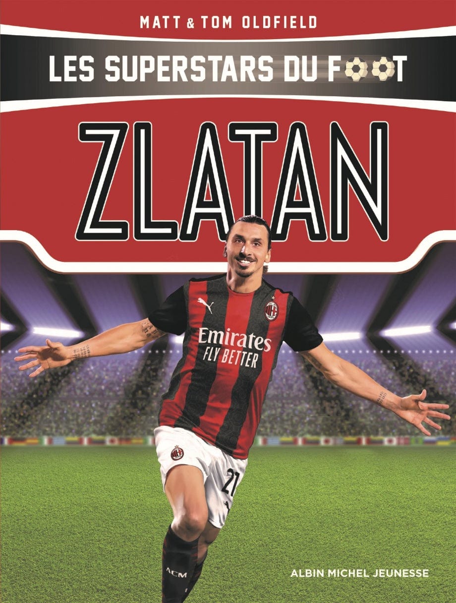 Les superstars du foot - Zlatan