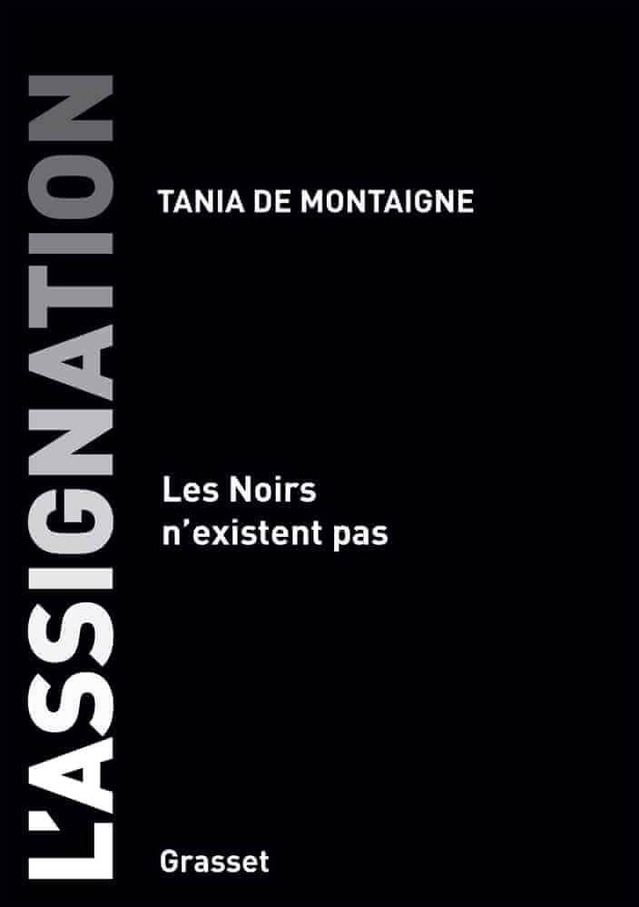 L'assignation - Les Noirs n'existent pas