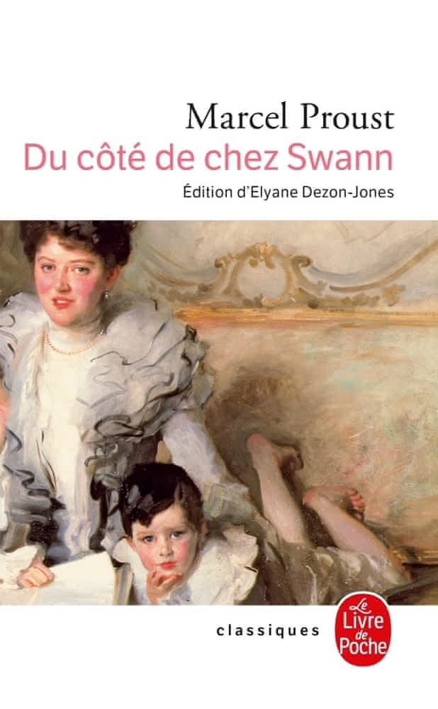 A la recherche du temps perdu T01 - Du côté de chez Swann