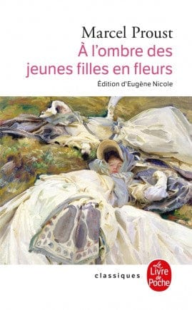 À la recherche du temps perdu T02 - À l'ombre des jeunes filles en fleurs