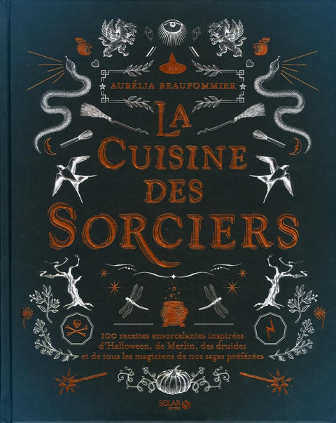 La cuisine des sorciers