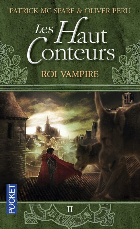 Les Haut-Conteurs T02 - Roi vampire
