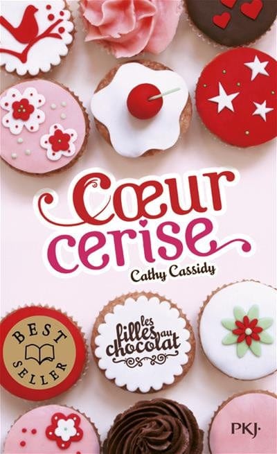 Les filles au chocolat T01 - Cœur cerise