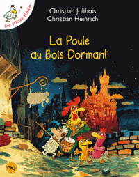 Les p'tites poules T13 - La poule au Bois dormant