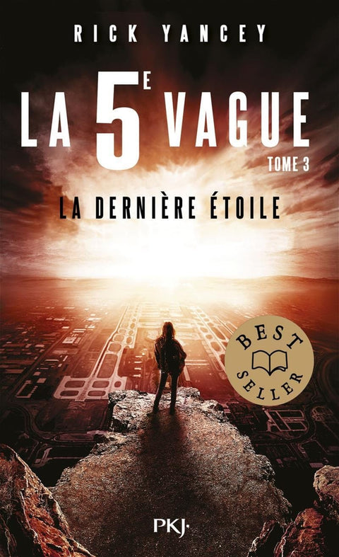 La 5e vague T03 - La dernière étoile
